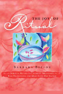 The Joy of Ritual by Barbara Biziou